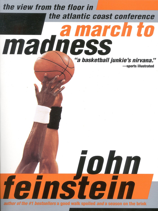 Title details for A March to Madness by John Feinstein - Available